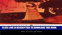 [Free Read] The Loom of Time: A Selection of His Plays and Poems Free Online