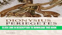 [Free Read] Dionysius Periegetes, Description of the Known World: With Introduction, Translation,