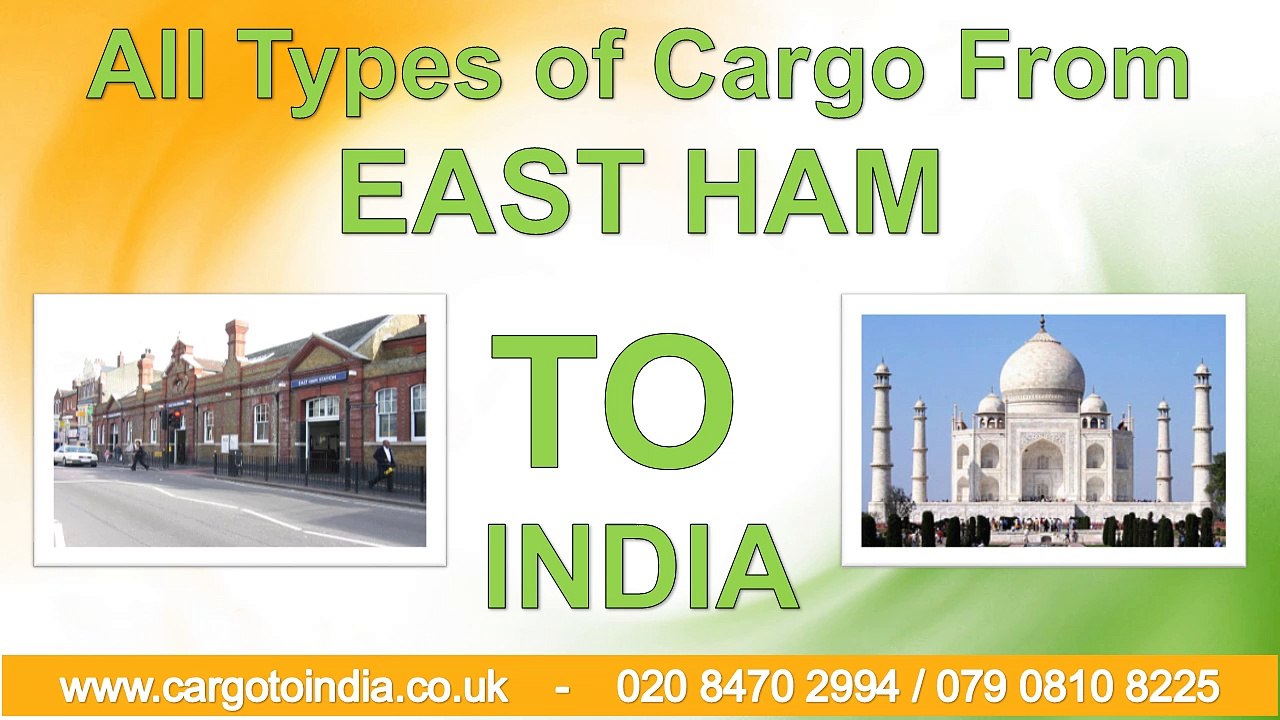 Top of the line Cargo shipping services from East Ham to India