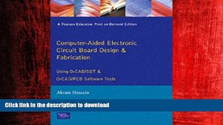FAVORIT BOOK Computer Aided Electronic Circuit Board Design and Fabrication: Using OrCAD/SDT and