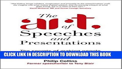 Read Now The Art of Speeches and Presentations: The Secrets of Making People Remember What You Say