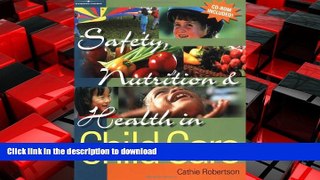 EBOOK ONLINE Safety, Nutrition   Health in Child Care READ EBOOK