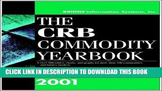 Read Now CRB Commodity Yearbook 2001 PDF Online