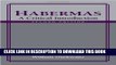 [EBOOK] DOWNLOAD Habermas: A Critical Introduction, Second Edition GET NOW