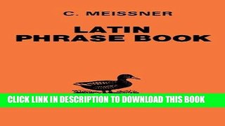 [Free Read] Latin Phrase Book Full Online