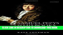 [Free Read] Samuel Pepys and his Books: Reading, Newsgathering, and Sociability, 1660-1703 Free