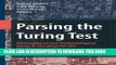 [EBOOK] DOWNLOAD Parsing the Turing Test: Philosophical and Methodological Issues in the Quest for