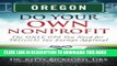 [Ebook] Oregon Do Your Own Nonprofit: The ONLY GPS You Need for 501c3 Tax Exempt Approval (Volume