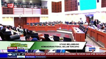 DPR: Utang Melambung, Kemandirian Fiskal Belum Tercapai