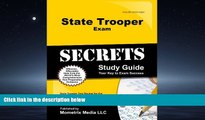 Choose Book State Trooper Exam Secrets Study Guide: State Trooper Test Review for the State