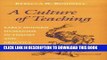 [EBOOK] DOWNLOAD A Culture of Teaching: Early Modern Humanism in Theory and Practice READ NOW