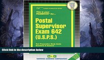 Popular Book Postal Supervisor Exam 642 (U.S.P.S.) (Passbooks)