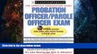 Popular Book Probation/Parole Officer Exam (Probation Officer/Parole Officer Exam (Learning