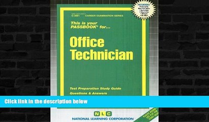 Download Video: Choose Book Office Technician(Passbooks) (Career Examination Passbooks)