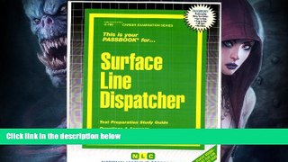 Online eBook Surface Line Dispatcher(Passbooks) (Career Examination Passbooks)