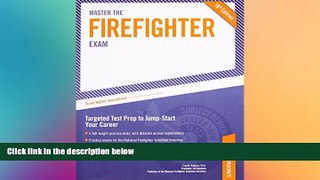 Popular Book Master The Firefighter Exam: Targeting Test Prep to Jump-Start Your Career (Arco