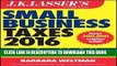[Ebook] J.K. Lasser s Small Business Taxes 2016: Your Complete Guide to a Better Bottom Line