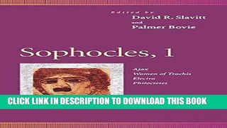 [Free Read] Sophocles, 1: Ajax, Women of Trachis, Electra, Philoctetes Full Online