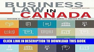 [Free Read] Business Law in Canada, Eleventh Canadian Edition Plus MyBusLawLab with Pearson eText