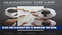 [Free Read] Managing the Law: The Legal Aspects of Doing Business Plus MyBusLawLab with Pearson