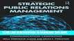 [Free Read] Strategic Public Relations Management: Planning and Managing Effective Communication