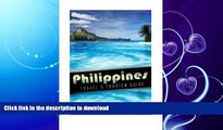 FAVORITE BOOK  Philippines  (Black and White Version): Travel and Tourism Guide (Asia, Travel,