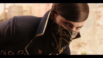 Dishonored 2 - Live Action Trailer - "Reprends ce qui t'appartient"