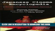 Read Now Japanese Cinema Encyclopedia: The Horror, Fantasy, and Sci Fi Films by Thomas Weisser