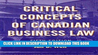 [Free Read] Critical Concepts of Canadian Business Law Free Online