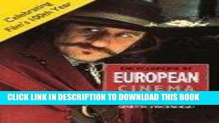 Read Now Encyclopedia of European Cinema by Edited By Gi The British Film Institute (1995-12-03)