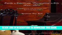 [PDF] FREE Early American Decorative Arts, 1620-1860: A Handbook for Interpreters (American