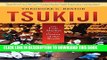 [Free Read] Tsukiji: The Fish Market at the Center of the World Free Online