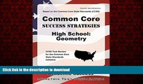 PDF ONLINE Common Core Success Strategies High School: Geometry Study Guide: CCSS Test Review for