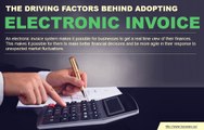 The reasons why an increasing number of businesses are adopting e invoicing