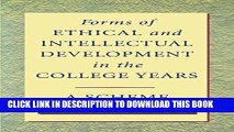 [Free Read] Forms of Ethical and Intellectual Development in the College Years: A Scheme Free