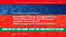 [READ] EBOOK Enhancing Cognitive Assistance Systems with Inertial Measurement Units (Studies in