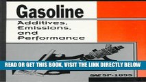 [READ] EBOOK Gasoline: Additives, Emissions, and Performance (S P (Society of Automotive