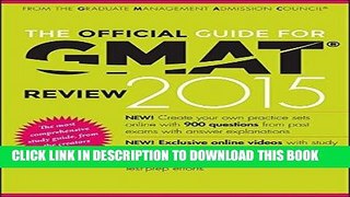 [Free Read] The Official Guide for GMAT Review 2015 with Online Question Bank and Exclusive Video