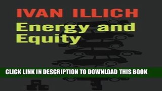 [Free Read] Energy and Equity (Ideas in Progress) Free Online