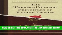 [READ] EBOOK The Thermo-Dynamic Principles of Engine Design (Classic Reprint) BEST COLLECTION