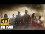 Justice League Trailer (2017) VIETSUB Ben Affleck Henry Cavill Gal Gadot [4K]