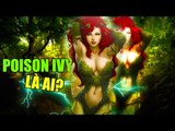Poison Ivy là ai | Nguồn gốc Poison Ivy Vietsub