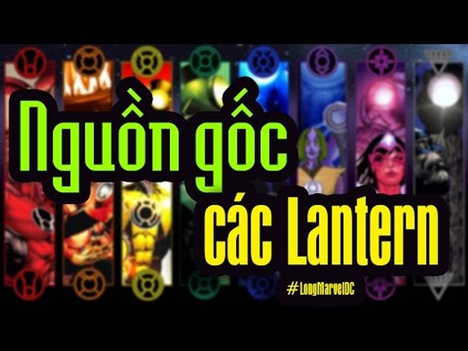Nguồn gốc và sức mạnh của các Lantern