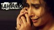Kahaani 2 - Durga Rani Singh  Official Trailer OUT  Vidya Balan  Arjun Rampal  Sujoy Ghosh