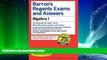 different   Regents Exams and Answers: Algebra I (Barron s Regents Exams and Answers)