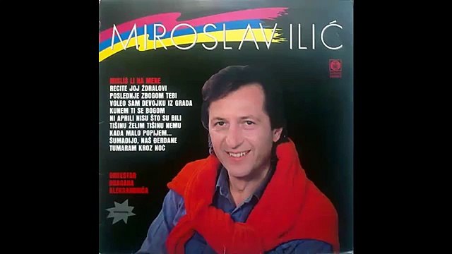 Miroslav Ilic - Voleo sam devojku iz grada