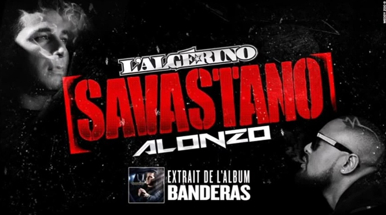 L'Algérino feat. Alonzo - Savastano