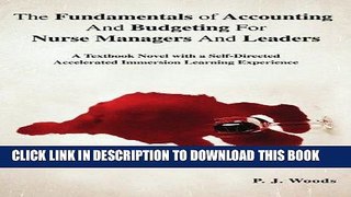 [FREE] EBOOK The Fundamentals of Accounting And Budgeting For Nurse Managers And Leaders: A