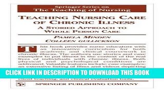 [READ] EBOOK Teaching Nursing Care of Chronic Illness: A Storied Approach to Whole Person Care