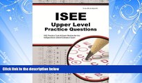 different   ISEE Upper Level Practice Questions: ISEE Practice Tests   Exam Review for the